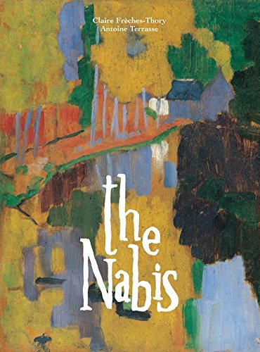 9782080110763: The Nabis: Bonnard, Vuillard and their Circle