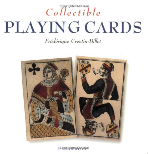 Beispielbild fr Collectible Playing Cards (Collectibles) zum Verkauf von Wonder Book