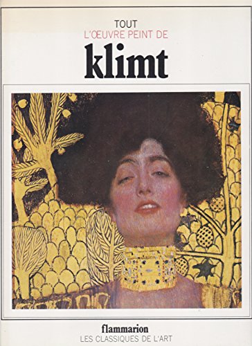 Imagen de archivo de Tout l'oeuvre peint de Klimt a la venta por Ammareal