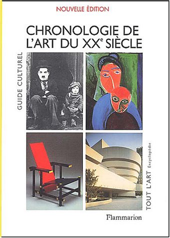 Beispielbild fr Chronologie de l'art du XXe sicle zum Verkauf von medimops