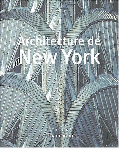 Beispielbild fr Architecture de New York zum Verkauf von medimops