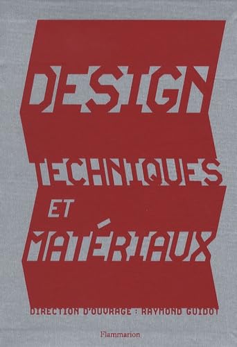 Imagen de archivo de Design, techniques et matriaux Guidot, Raymond a la venta por e-Libraire