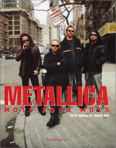 Imagen de archivo de Metallica : Mots pour mots a la venta por Ammareal