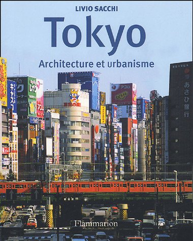 Imagen de archivo de Tokyo : Architecture et urbanisme a la venta por medimops