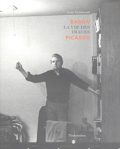 Stock image for Bacon Picasso: La vie des images for sale by Ammareal