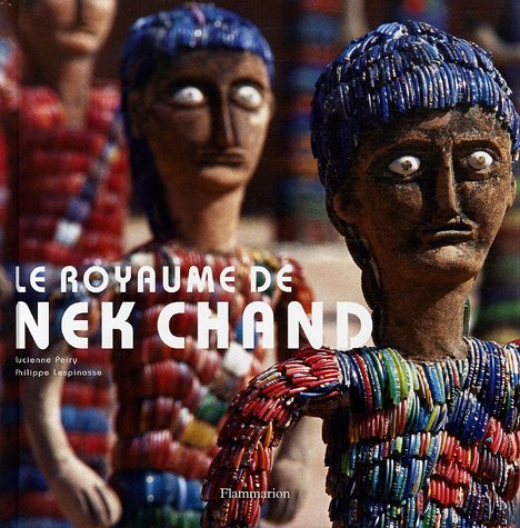 Beispielbild fr LE ROYAUME DE NEK CHAND zum Verkauf von MaxiBooks