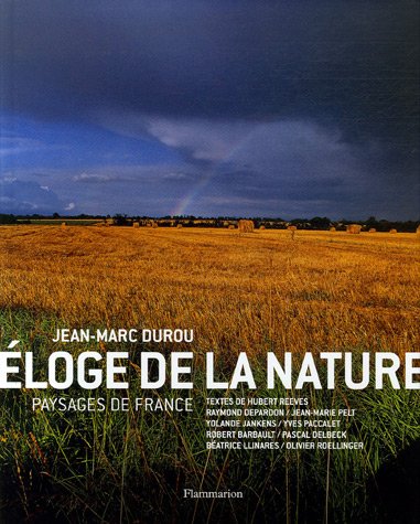 Beispielbild fr Eloge de la nature : Paysages de France zum Verkauf von Ammareal