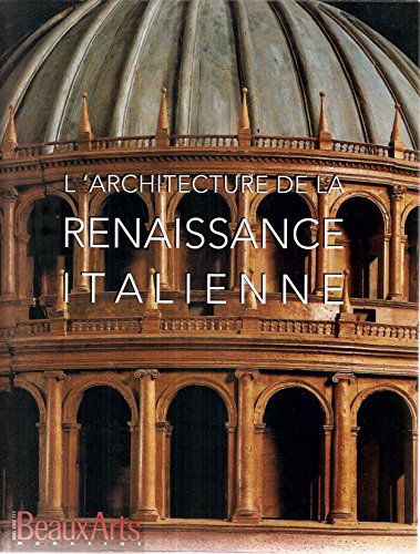 Architecture De La Renaissance Italienne De Brunelleschi a Michel-ange