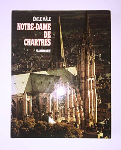 Beispielbild fr Notre - dame de chartres dition en franais zum Verkauf von medimops