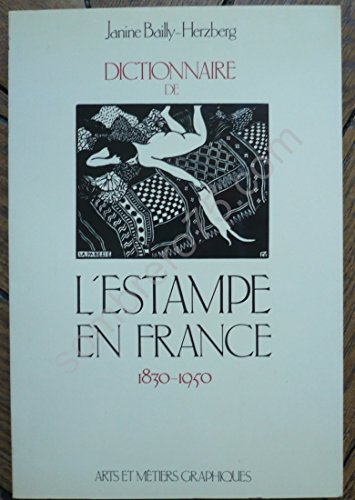 Dictionnaire de l'estampe en France