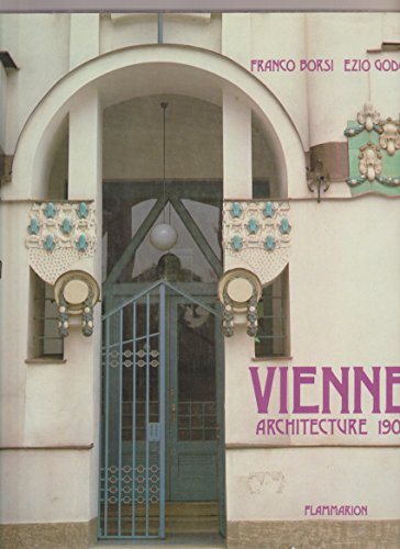 Beispielbild fr Vienne, Architecture 1900 zum Verkauf von RECYCLIVRE