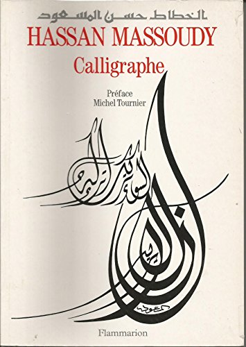 Stock image for Hassan Massoudy, calligraphe for sale by medimops