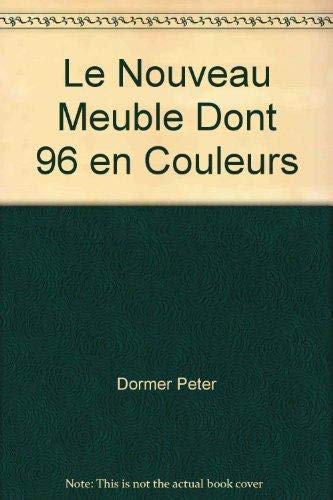 9782080120830: Nouveau meuble dont 96 en couleurs (le)