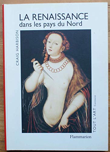 Beispielbild fr La renaissance dans les pays du nord zum Verkauf von medimops