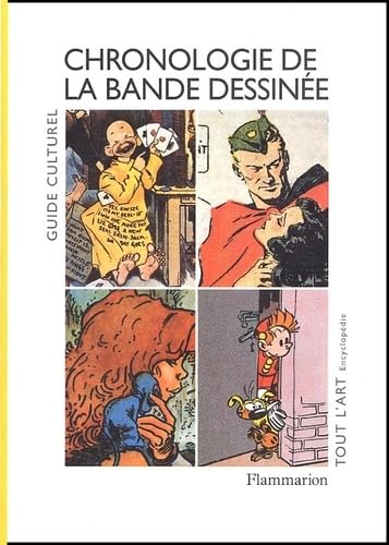 Beispielbild fr Chronologie de la bande dessine (Tout l'art) (French Edition) zum Verkauf von Avol's Books LLC