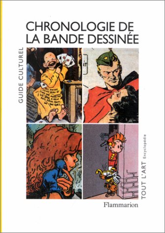 Stock image for Chronologie de la bande dessine (Tout l'art) (French Edition) for sale by Avol's Books LLC