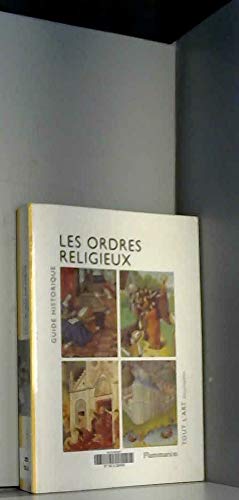Beispielbild fr Les Ordres Religieux. : Guide Historique zum Verkauf von RECYCLIVRE
