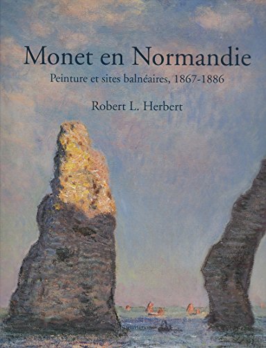 9782080124326: MONET EN NORMANDIE. Peinture et sites balnaires, 1867-1886