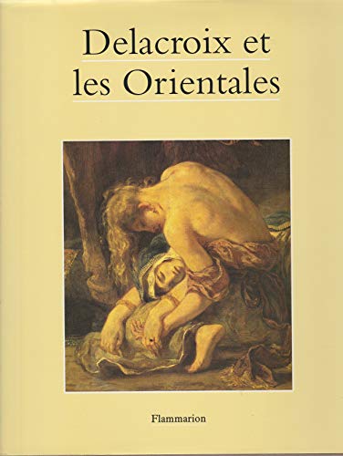 9782080124418: Delacroix et les Orientales