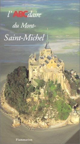 Stock image for L'ABCdaire du Mont-Saint-Michel for sale by medimops