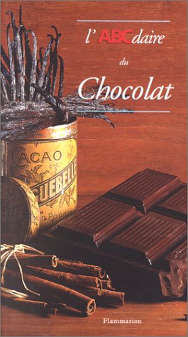 Beispielbild fr L'ABCdaire du chocolat zum Verkauf von Ammareal