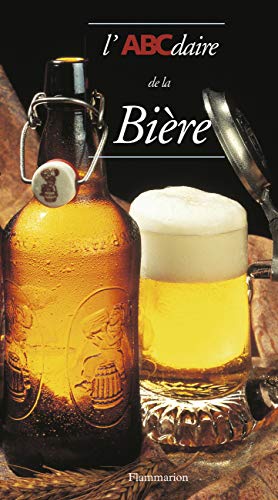 Stock image for L'ABCdaire de la bire for sale by Ammareal