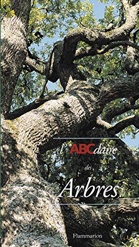 Beispielbild fr L'ABCdaire des arbres zum Verkauf von Ammareal