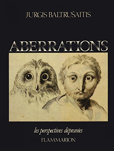 Beispielbild fr Les Perspectives dpraves Tome 1 : Aberrations, Essai sur la lgende des formes zum Verkauf von medimops