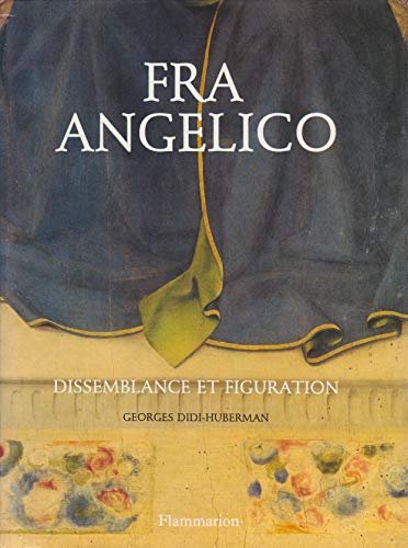 FRA ANGELICO DISSEMBLANCE ET FIGURATION (9782080126146) by Didi-Huberman, Georges