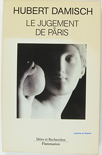 LE JUGEMENT DE PARIS ICONOLOGIE ANALYTIQUE 1 (9782080126160) by Damisch, Hubert