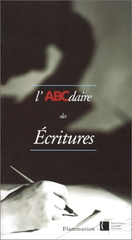 Stock image for L'ABCDAIRE DES ECRITURES for sale by Ammareal