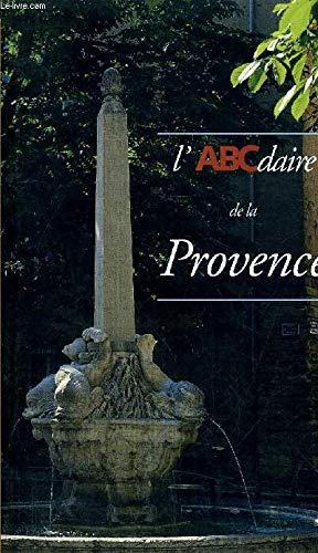 Stock image for L'ABCdaire de la Provence (Abcdaires) for sale by medimops