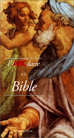 Imagen de archivo de L'ABCdaire de la Bible a la venta por Ammareal