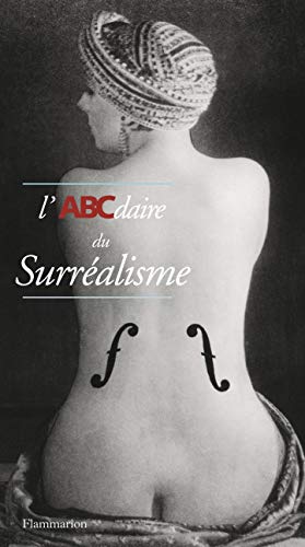 Stock image for L'ABCdaire du Surralisme for sale by Librairie Th  la page