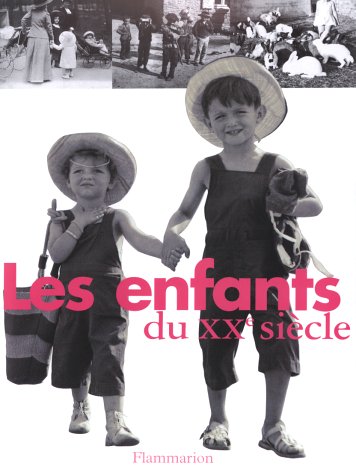 Beispielbild fr Les Enfants du XXe sicle zum Verkauf von medimops
