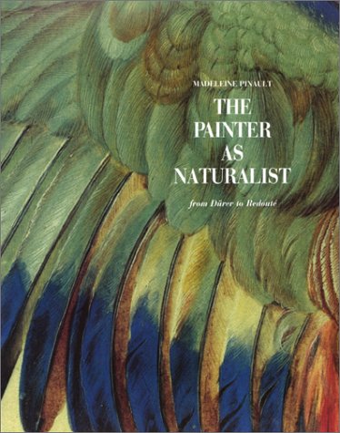 9782080135162: The painter as naturalist: From Drer to Redout