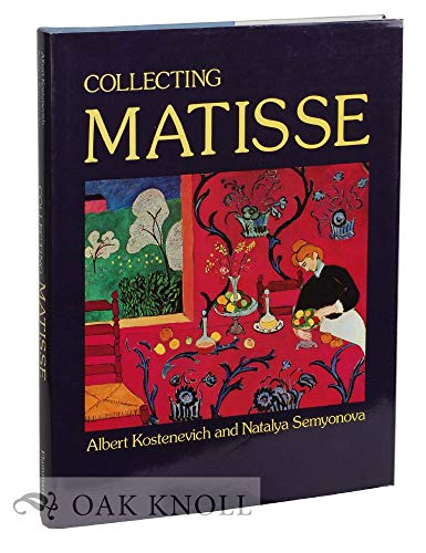 Beispielbild fr Collecting Matisse zum Verkauf von Better World Books: West