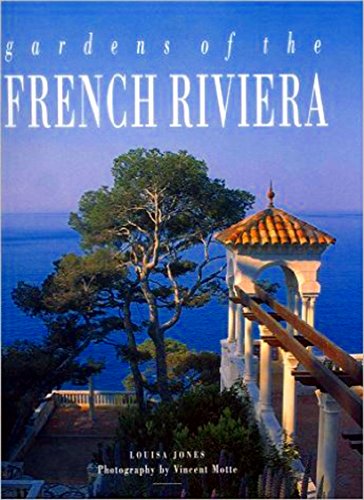 Stock image for Gardens of the French Riviera for sale by SN Books Ltd