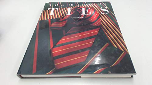 Imagen de archivo de The Book of Ties a la venta por Ergodebooks