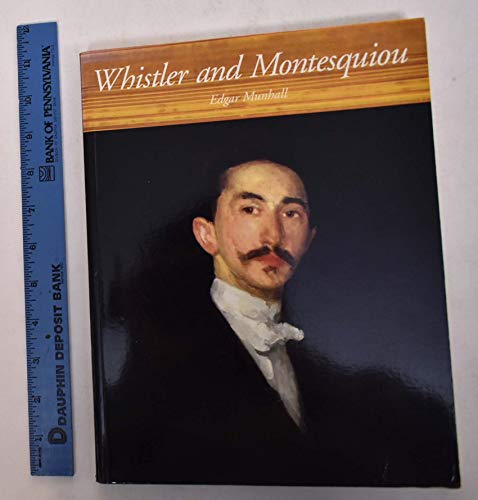 Beispielbild fr Whistler and Montesquiou: The butterfly and the bat zum Verkauf von Ergodebooks