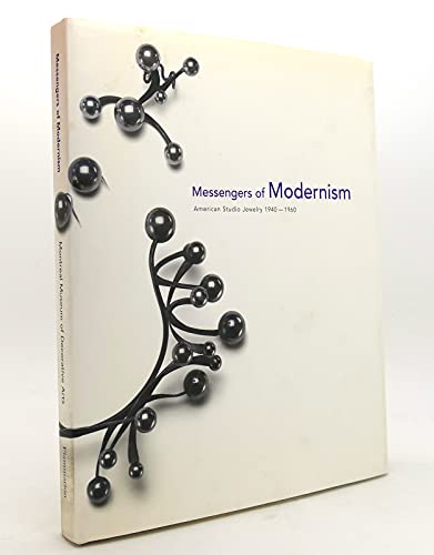 9782080135933: Messengers of Modernism: American Studio Jewelry, 1940-1960