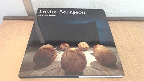 LOUISE BOURGEOIS - Bernadac, Marie-Laure