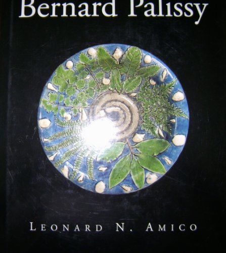 Bernard Palissy: In Search of Earthly Paradise (ISBN: 2080136143