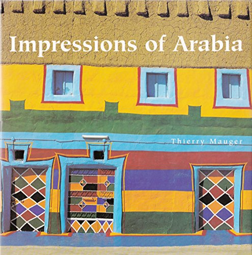 9782080136244: Impressions of Arabia: Architecture and Frescoes of the Asir Region