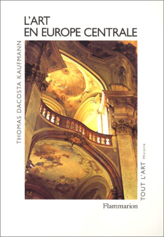 Imagen de archivo de L'art en Europe centrale a la venta por Ammareal