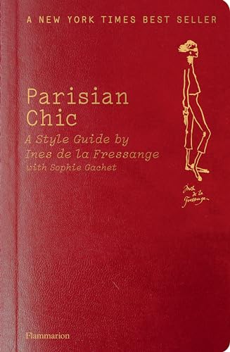 9782080200730: Parisian Chic: A Style Guide [Lingua Inglese]: A style guide by Ines de la Fressange