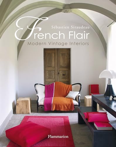 9782080200945: French Flair: Modern Vintage Interiors