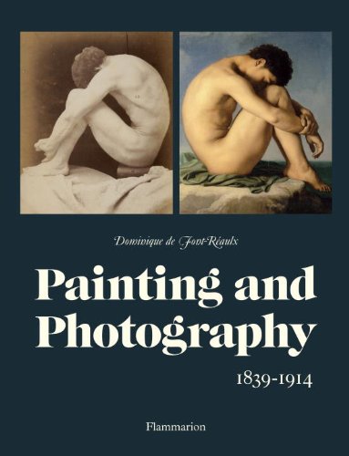 Beispielbild fr Painting and Photography: 1839-1914 zum Verkauf von HPB-Red