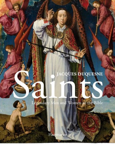 Beispielbild fr Saints : Legendary Men and Women of the Bible zum Verkauf von Better World Books