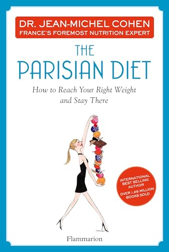 Imagen de archivo de The Parisian Diet: How to Reach Your Right Weight and Stay There (Langue anglaise) a la venta por SecondSale